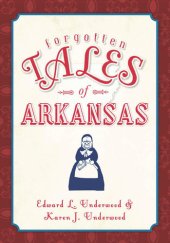 book Forgotten Tales of Arkansas