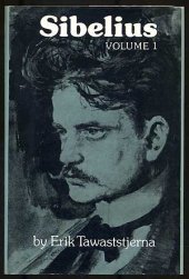 book Sibelius, Volume 1: 1865–1905