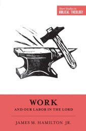 book Work and Our Labor in the Lord