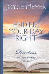 book Ending Your Day Right: Devotions for Every Evening of the Year