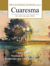 book No sólo de pan: Reflexiones diarias para Cuaresma 2022