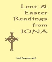 book Lent & Easter Readings from Iona