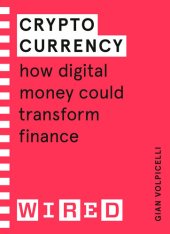 book Cryptocurrency: How Digital Money Could Transform Finance