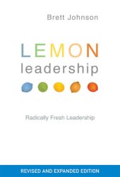 book Lemon Leadership : A radically fresh way to identify your leadership style