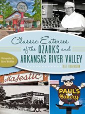 book Classic Eateries of the Ozarks and Arkansas River Valley