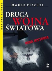 book Druga Wojna Światowa. Inna historia