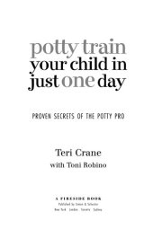 book Potty Train Your Child in Just One Day: Proven Secrets of the Potty Pro