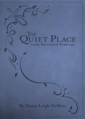 book The Quiet Place: Daily Devotional Readings