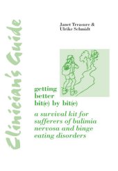 book Clinician's Guide to Getting Better Bit(e) by Bit(e): A Survival Kit for Sufferers of Bulimia Nervosa and Binge Eating Disorders