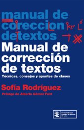 book Manual de corrección de textos: Técnicas, consejos y apuntes de clases