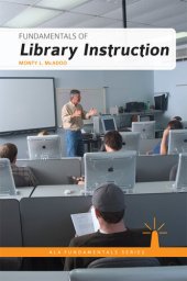 book Fundamentals of Library Instruction