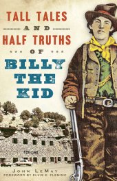 book Tall Tales and Half Truths of Billy the Kid