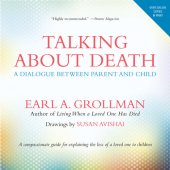 book Talking about Death: A Dialogue Between Parent and Child