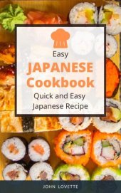 book Easy Japanese Cookbook: Quick and Easy Japanese Recipes