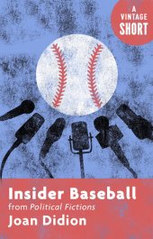 book Insider Baseball: From Political Fictions