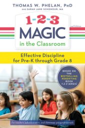 book 1-2-3 Magic in the Classroom: Effective Discipline for Pre-K through Grade 8