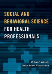 book Social and Behavioral Science for Health Professionals