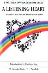 book A Listening Heart: The Spirituality of Sacred Sensuousness