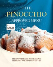 book The Pinocchio Approved Menu