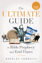 book The Ultimate Guide to Bible Prophecy and End Times