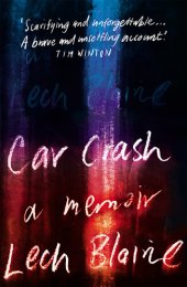 book Car Crash: A Memoir