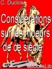 book Considérations sur les moeurs de ce siècle