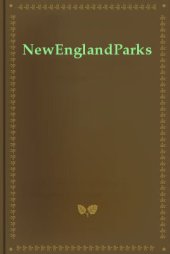 book New Hampshire & Vermont: A Guide to the State Parks, Forests & Wildlife Areas