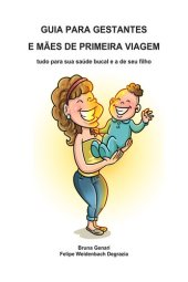 book GUIA PARA GESTANTES E MÃES DE PRIMEIRA VIAGEM: tudo para sua saúde bucal e a de seu filho