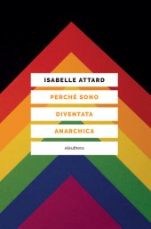 book Perché sono diventata anarchica