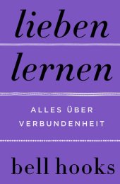 book Lieben lernen – Alles über Verbundenheit