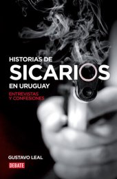 book Historias de sicarios en Uruguay: Entrevistas y confesiones