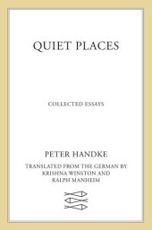 book Quiet Places: Collected Essays