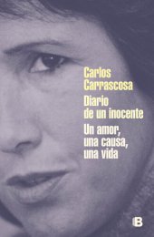 book Diario de un inocente: Un amor, una causa, una vida