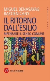 book Il ritorno dall'esilio. Ripensare il senso comune