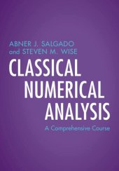 book Classical Numerical Analysis: A Comprehensive Course