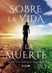 book Sobre la Vida y la Muerte