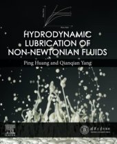 book Hydrodynamic Lubrication of Non-Newtonian Fluids