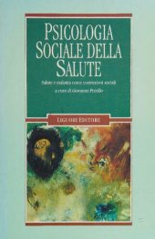 book Psicologia sociale della salute. Salute e malattia come costruzioni sociali