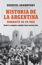 book Historia de la Argentina: De la conquista española a la actualidad