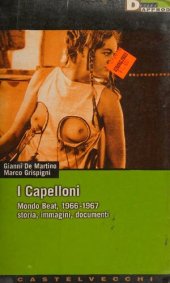 book I capelloni. Mondo beat, 1966-1967 storia, immagini, documenti