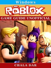 book Roblox Windows Game Guide Unofficial