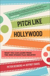 book Pitch Like Hollywood