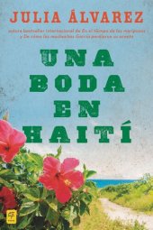 book Una boda en Haiti: Historia de una amistad