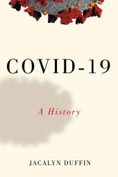 book COVID-19: A History