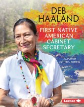 book Deb Haaland: First Native American Cabinet Secretary (Gateway Biographies)