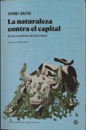 book La naturaleza contra el capital. El ecosocialismo de Karl Marx