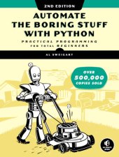 book Automate the Boring Stuff with Python: Practical Programming for Total Beginners, 2nd Edition