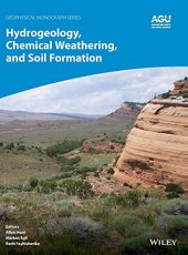 book Hydrogeology, Chemical Weathering, and Soil Formation