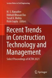 book Recent Trends in Construction Technology and Management: Select Proceedings of ACTM 2021