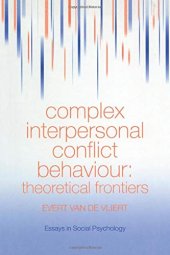 book Complex Interpersonal Conflict Behaviour: Theoretical Frontiers